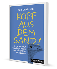 Coaching in Hamburg: Kopf aus dem sand!